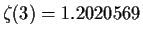 $\zeta(3)=1.2020569$